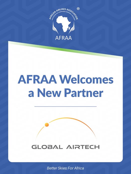 Featured image for “AFRAA Welcomes Global Airtech As Partner To Strengthen Aviation Component Supply Chain Across Africa”